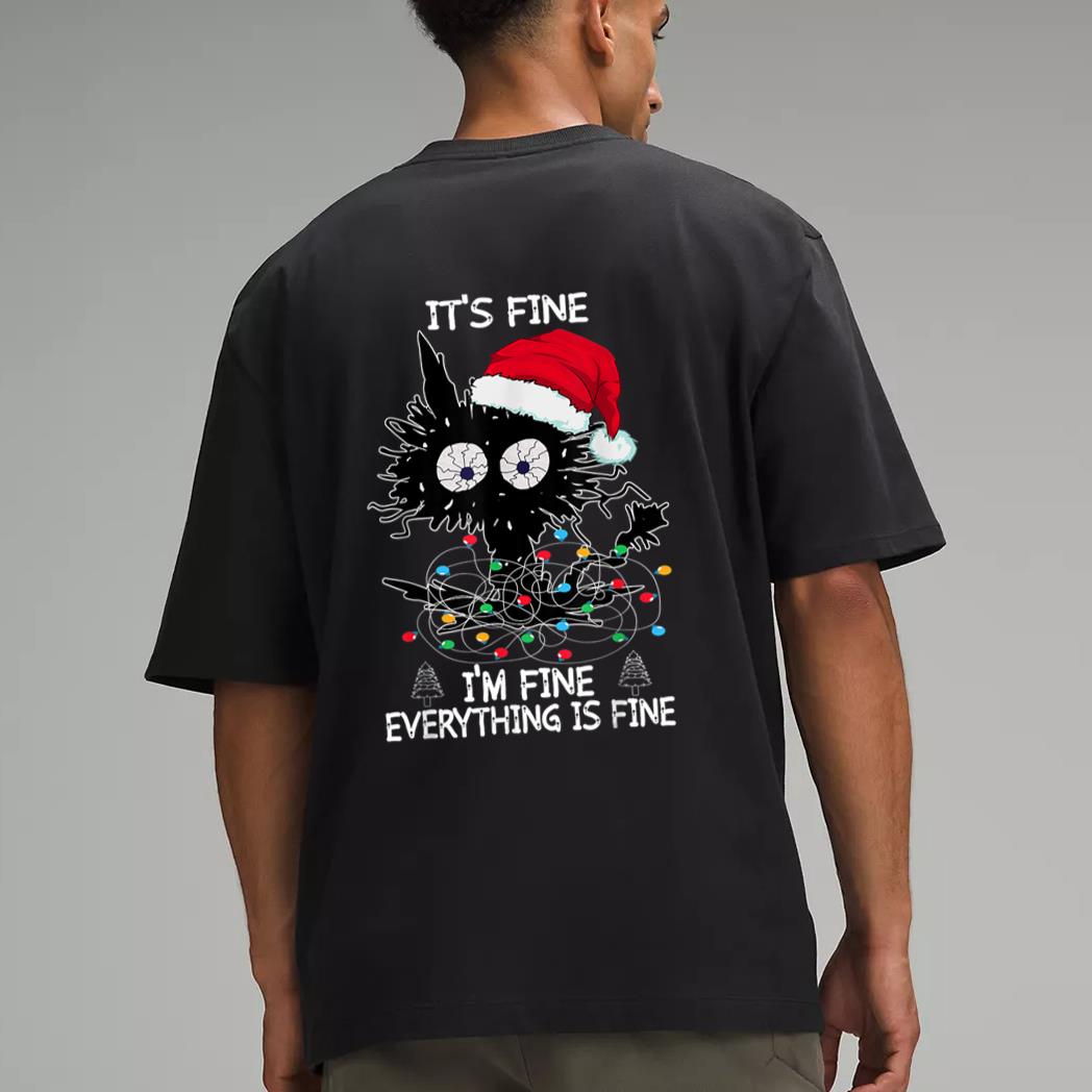 Black Cat christmas It's Fine I'm Fine Everything Is Fine Men T-Shirt