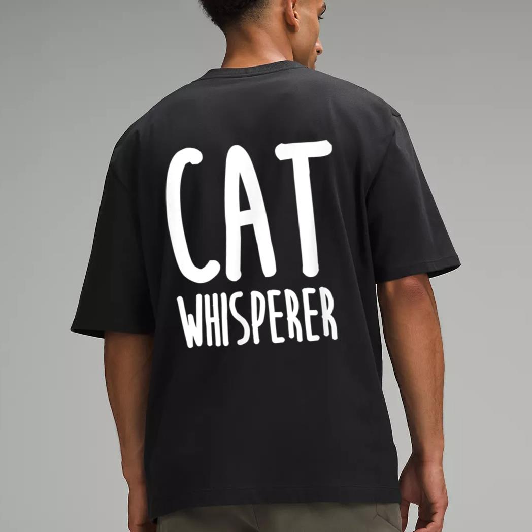 Cat Whisperer Funny and Cute Cat Men T-Shirt