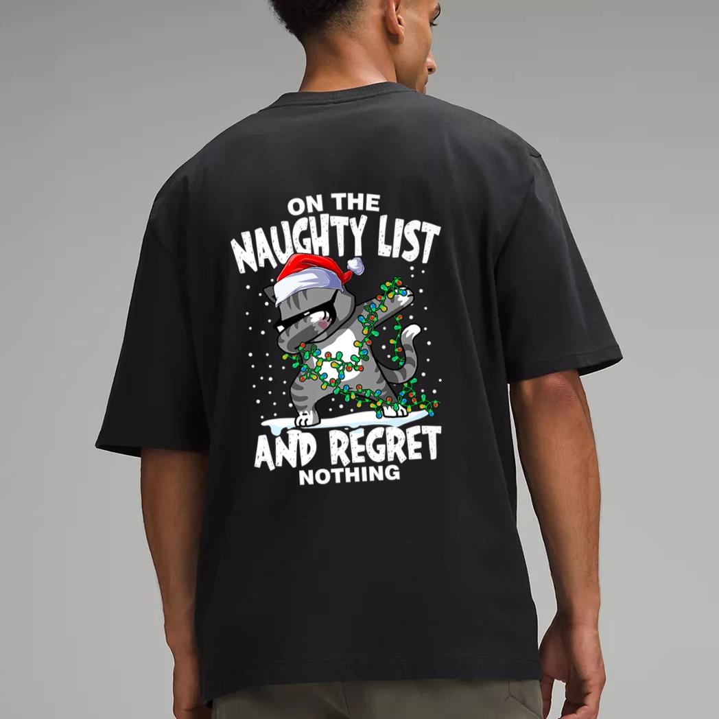 Dabbing Cat  On the Naughty List and I Regret Nothing Men T-Shirt