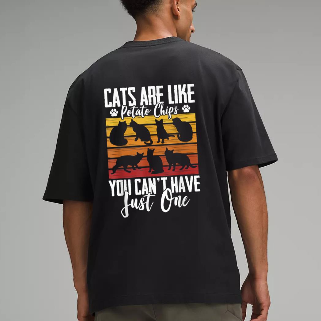 Funny Cat Owners Cat Lovers Cats Are Like Potato Chips Men T-Shirt