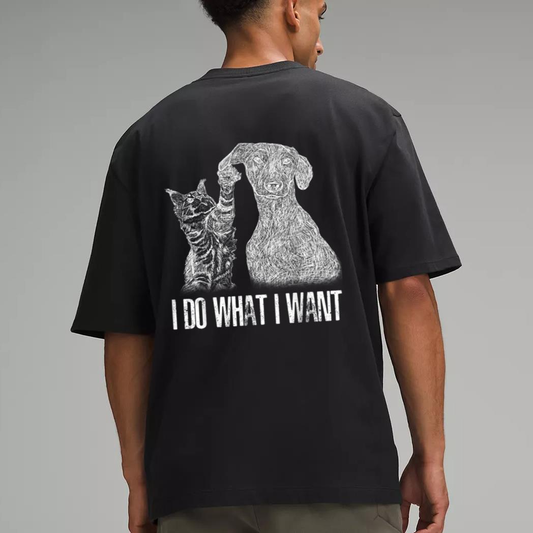 I-Do-What I-Want Cat With-Dog Hand Drawn-Portrait Men T-Shirt