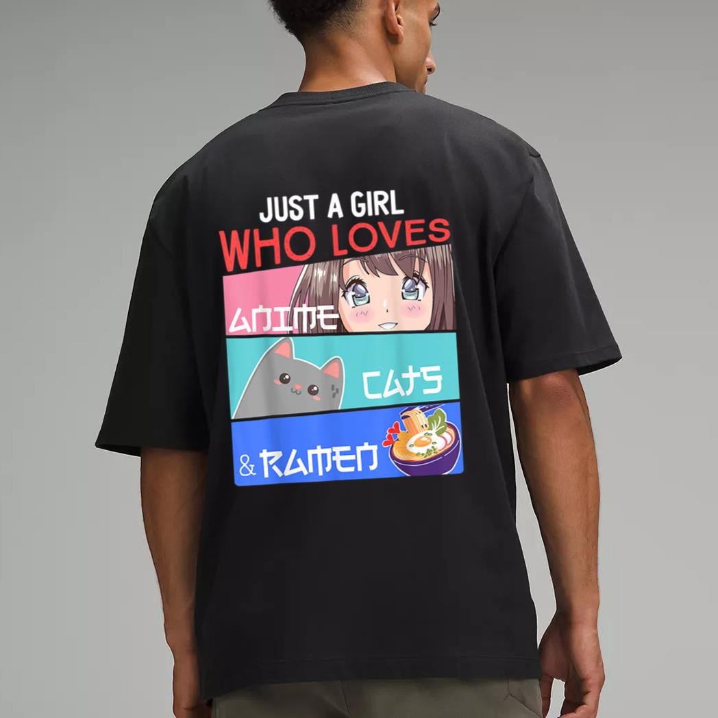Just A Girl Who Loves Anime Cats, Ramen Lover Kawaii Otaku Men T-Shirt