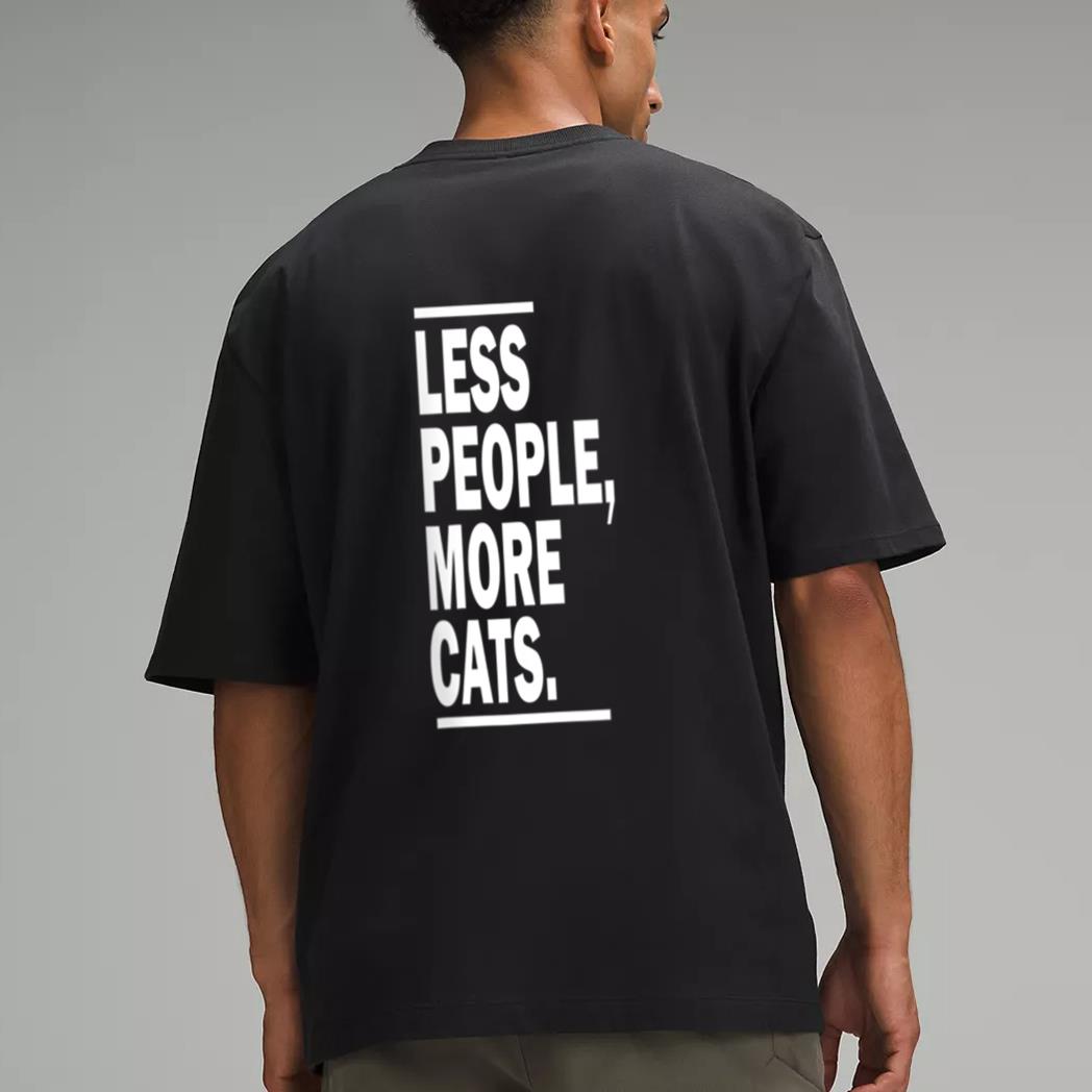 Less People More Cats Cat Lovers Sarcastic Men T-Shirt