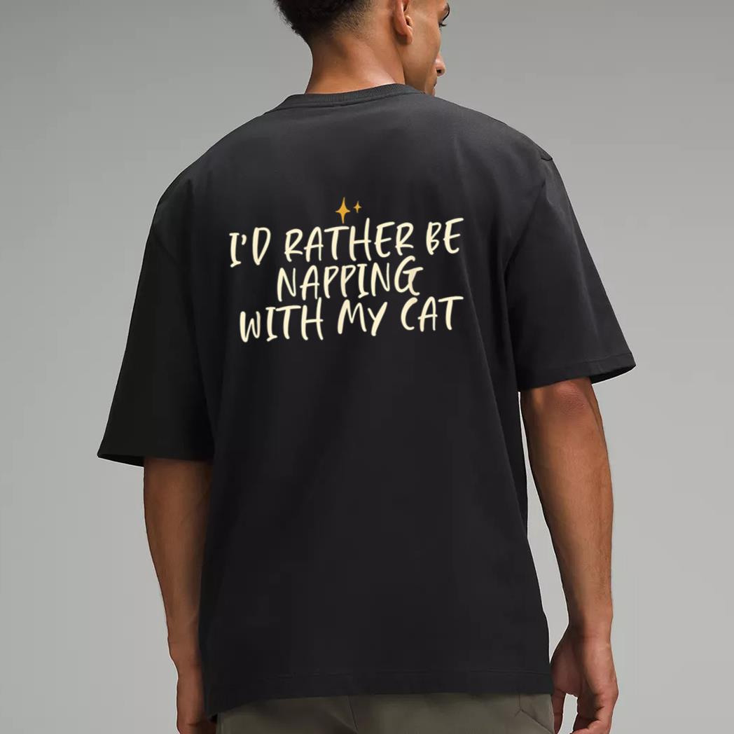 Stars Funny Friend Saying I D Rather Be Napping With My Cat Men T-Shirt