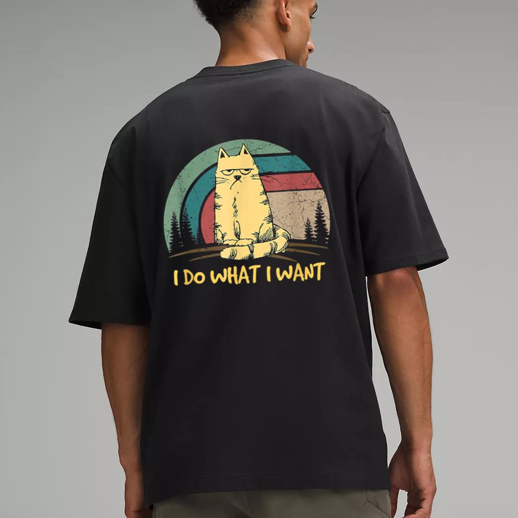 vintage funny cat I do what I want with my cat funny gift Men T-Shirt