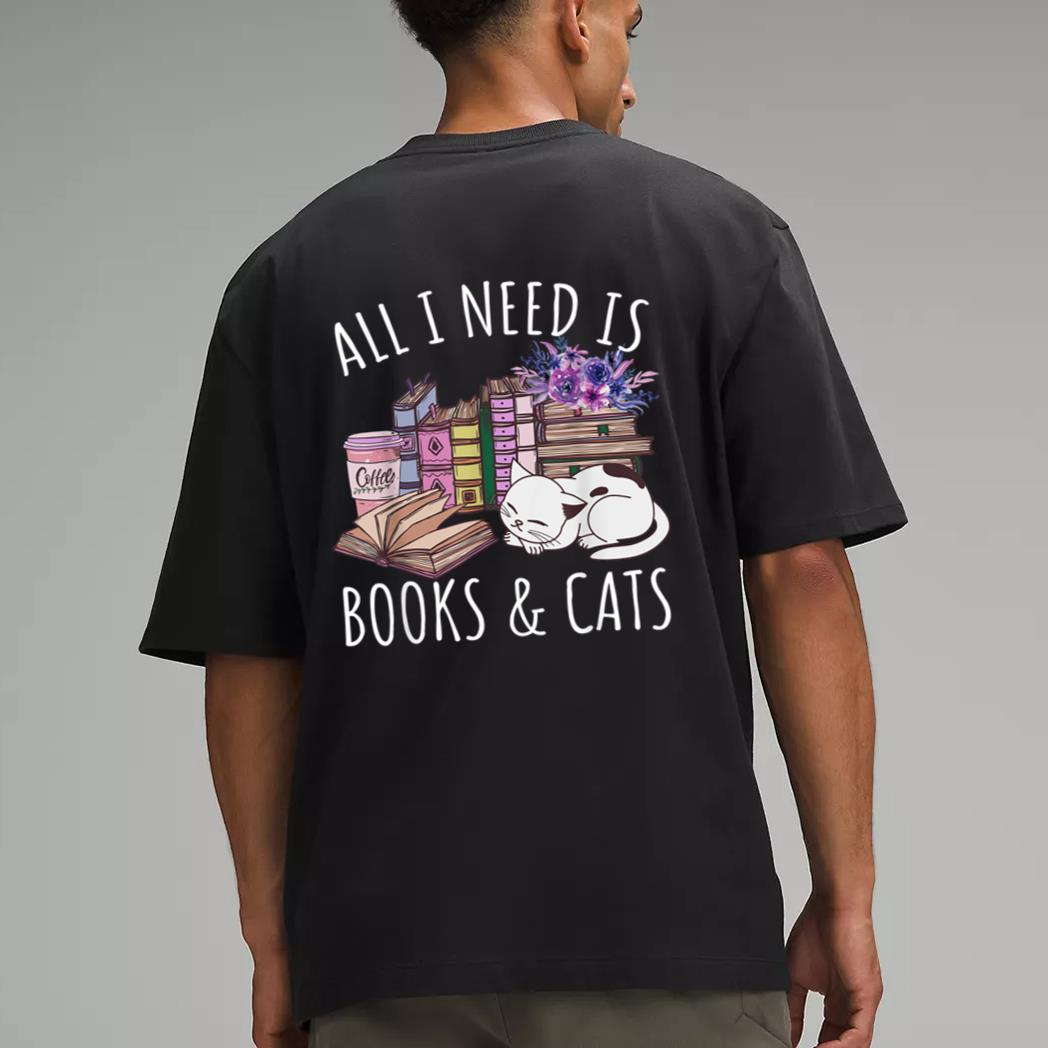 Women All I Need Is Books And Cats Cat Lover Kitten Reading Men T-Shirt